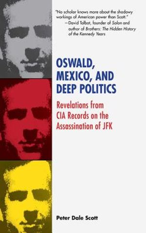 Oswald, Mexico, and Deep Politics: Revelations from CIA Records on the Assassination image number 0