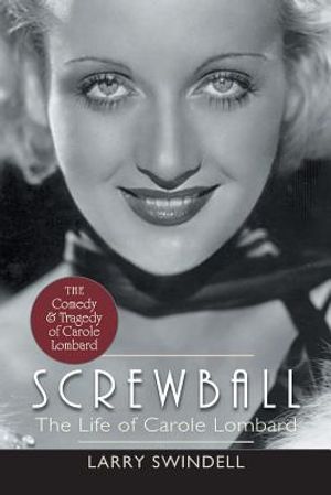 Screwball: The Life of Carole Lombard image number 0