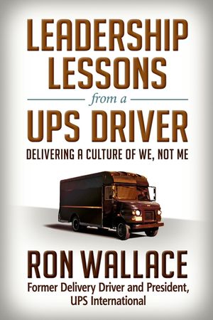 Leadership Lessons from a UPS Driver: Delivering a Culture of We, Not Me image number 0