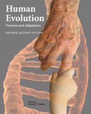 Human Evolution: Processes and Adaptations (Revised Second Edition) image number 0