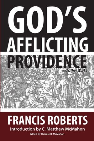 God's Afflicting Providence, and Other Works image number 0