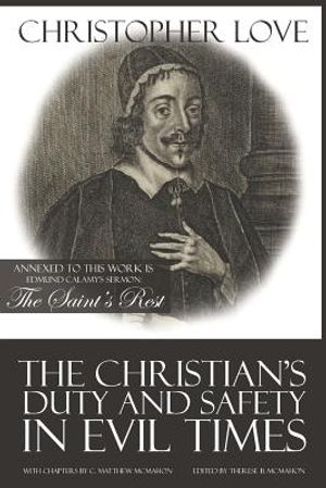 The Christian's Duty and Safety in Evil Times image number 0