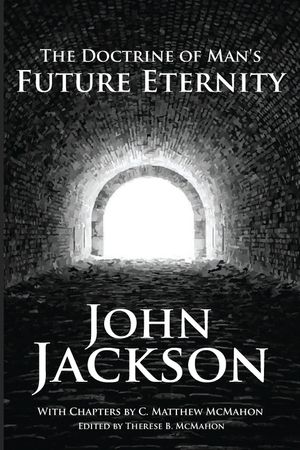 The Doctrine of Man's Future Eternity image number 0
