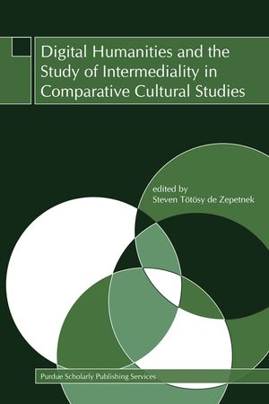 Digital Humanities and the Study of Intermediality in Comparative Cultural Studies image number 0