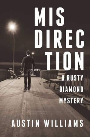 Misdirection: A Rusty Diamond Mystery image number 0