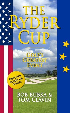 The Ryder Cup: Golf's Greatest Event image number 0