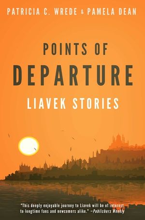 Points of Departure: Liavek Stories image number 0