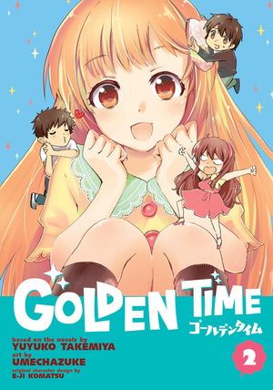 Golden Time Vol. 2 image number 0