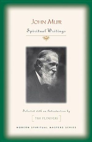 John Muir: Spiritual Writings image number 0