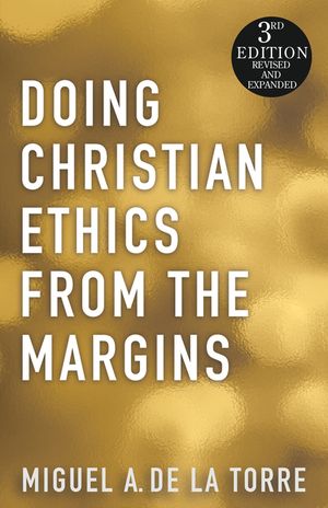 Doing Christian Ethics from the Margins image number 0