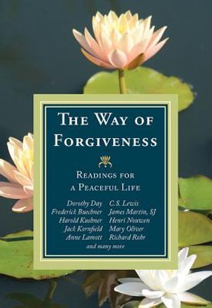 The Way of Forgiveness: Readings for a Peaceful Life image number 0