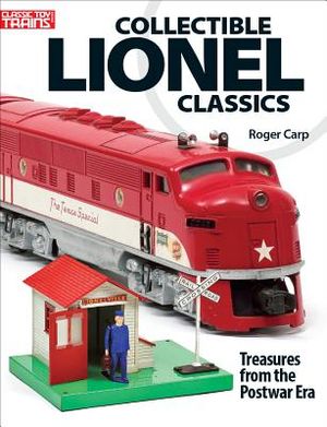 Collectable Lionel Classics: Treasures from the Postwar Era image number 0