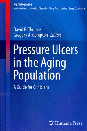 Pressure Ulcers in the Aging Population: A Guide for Clinicians image number 0