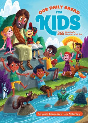 Our Daily Bread for Kids: 365 Meaningful Moments with God image number 0