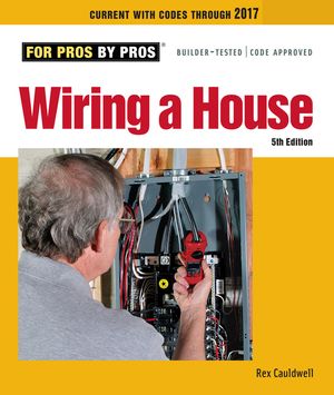 Wiring a House: 5th Edition image number 0