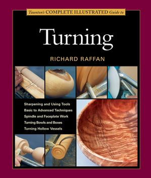 Taunton's Complete Illustrated Guide to Turning image number 0