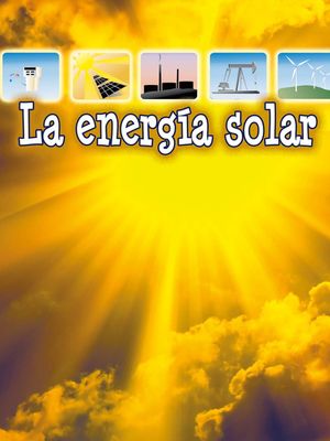 La Energ&iacute;a Solar: Solar Energy image number 0