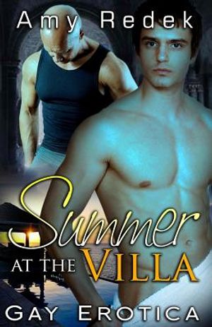 Summer at the Villa: Gay Erotica image number 0