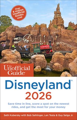 The Unofficial Guide to Disneyland 2026 image number 0