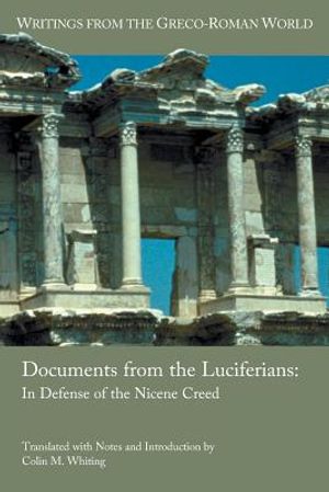 Documents from the Luciferians: In Defense of the Nicene Creed image number 0