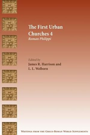 The First Urban Churches 4: Roman Philippi image number 0