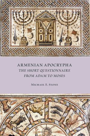 Armenian Apocrypha: The Short Questionnaire from Adam to Moses image number 0