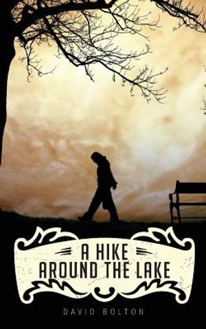 A Hike Around The Lake: My Story of John Wayne Gacy image number 0