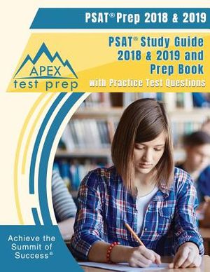 PSAT Prep 2018 & 2019: PSAT Study Guide 2018 & 2019 and Prep Book with Practice Test Questions image number 0