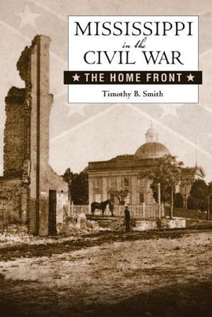 Mississippi in the Civil War: The Home Front image number 0