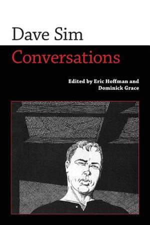 Dave Sim: Conversations image number 0