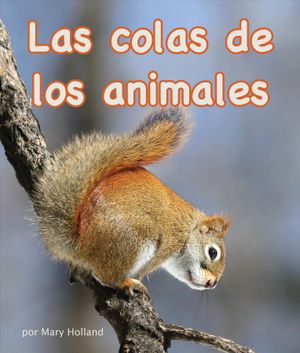 Las Colas de Los Animales (Animal Tails) image number 0