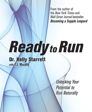 Ready to Run: Unlocking Your Potential to Run Naturally image number 0