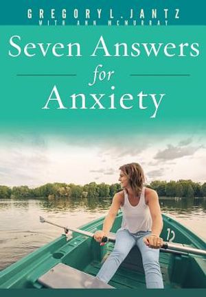Seven Answers for Anxiety image number 0