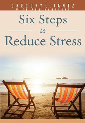 Six Steps to Reduce Stress image number 0