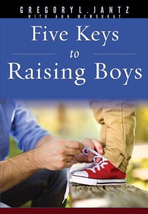 Five Keys to Raising Boys image number 0