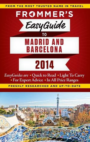 Frommer's Easyguide to Madrid and Barcelona image number 0