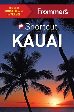 Frommer's Shortcut Kauai image number 0