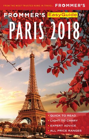 Frommer's Easyguide to Paris 2018 image number 0
