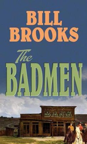The Badmen image number 0