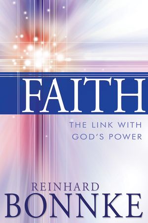 Faith: The Link with God's Power image number 0
