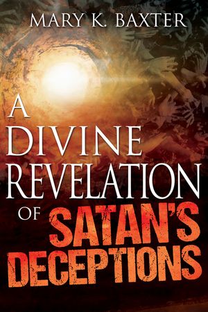 A Divine Revelation of Satan's Deceptions image number 0