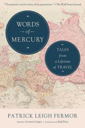 Words of Mercury: Tales from a Lifetime of Travel image number 0