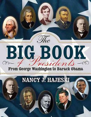 The Big Book of Presidents: From George Washington to Joseph R. Biden image number 0