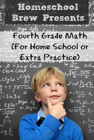 Fourth Grade Math: (For Homeschool or Extra Practice) image number 0