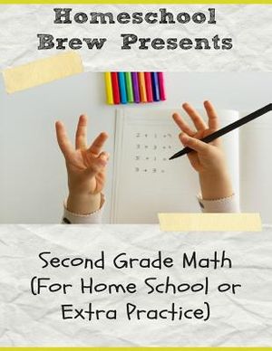 Second Grade Math: (For Homeschool or Extra Practice) image number 0