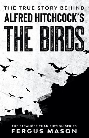 The True Story Behind Alfred Hitchcock's The Birds image number 0
