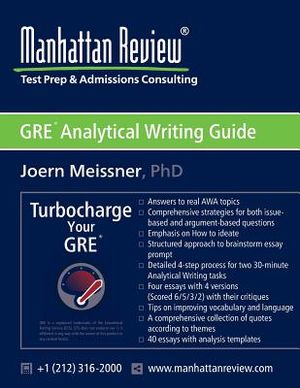 Manhattan Review GRE Analytical Writing Guide: Answers to Real AWA Topics image number 0
