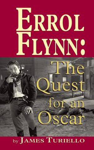 Errol Flynn: The Quest for an Oscar (hardback) image number 0