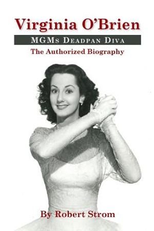Virginia O'Brien: Mgm's Deadpan Diva image number 0