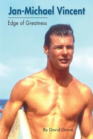 Jan-Michael Vincent: Edge of Greatness image number 0